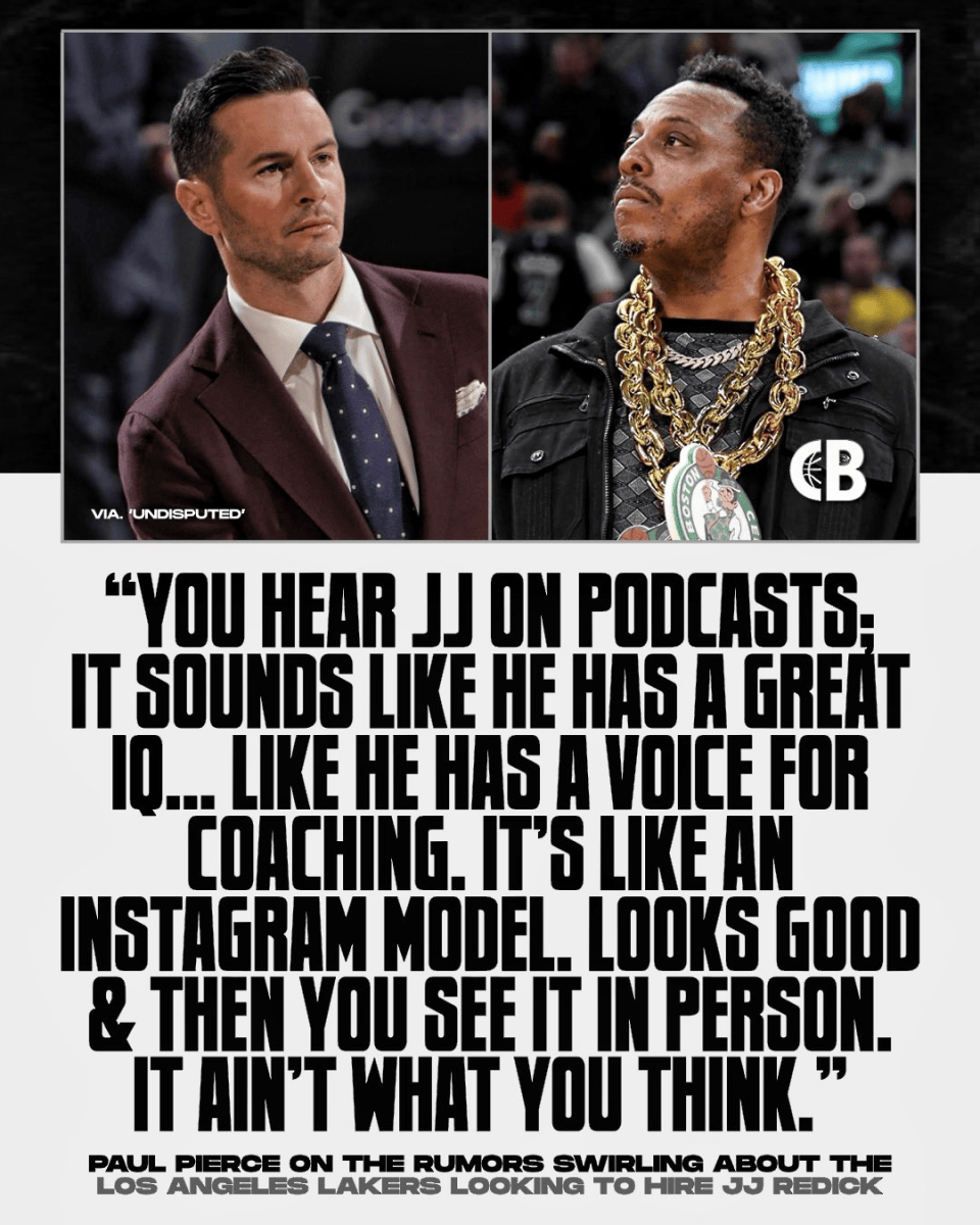 雷迪克成湖人主帅热门引争议!上任等于判死刑?皮尔斯说他像网红模特