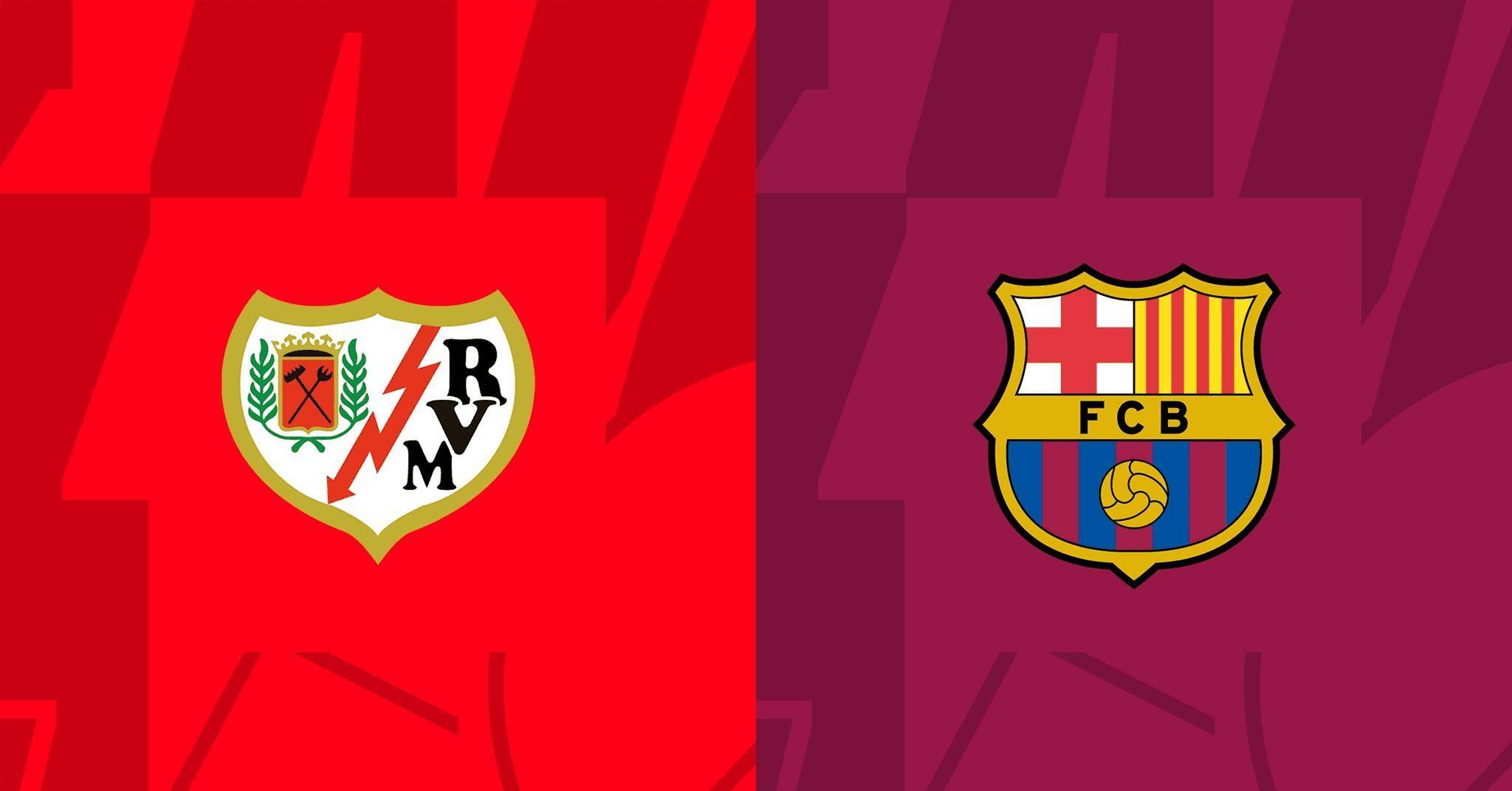 巴列卡诺vs巴萨:对手不强但不好打,弗里克率巴萨回到正轨