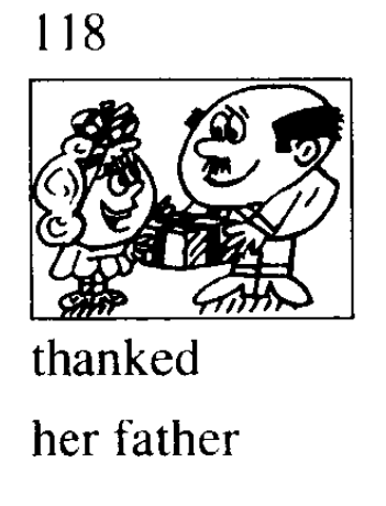 an hour ago.看图118.她什么时候谢她爸爸的?一个小时前.