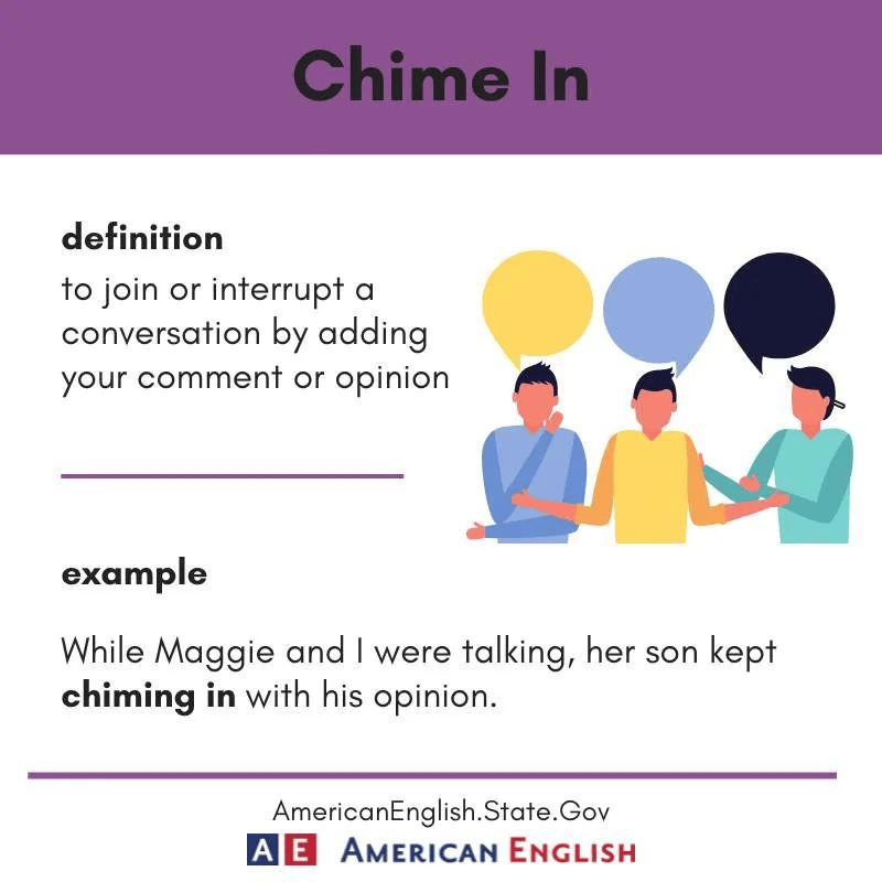 【双语】俗语:Chime In 插话_in_or_意见