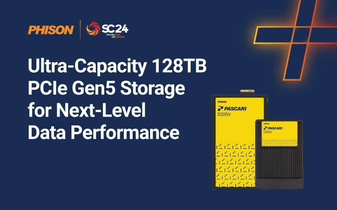 群联将展示 Pascari D205V：PCIe Gen5 128TB 数据中心级 SSD