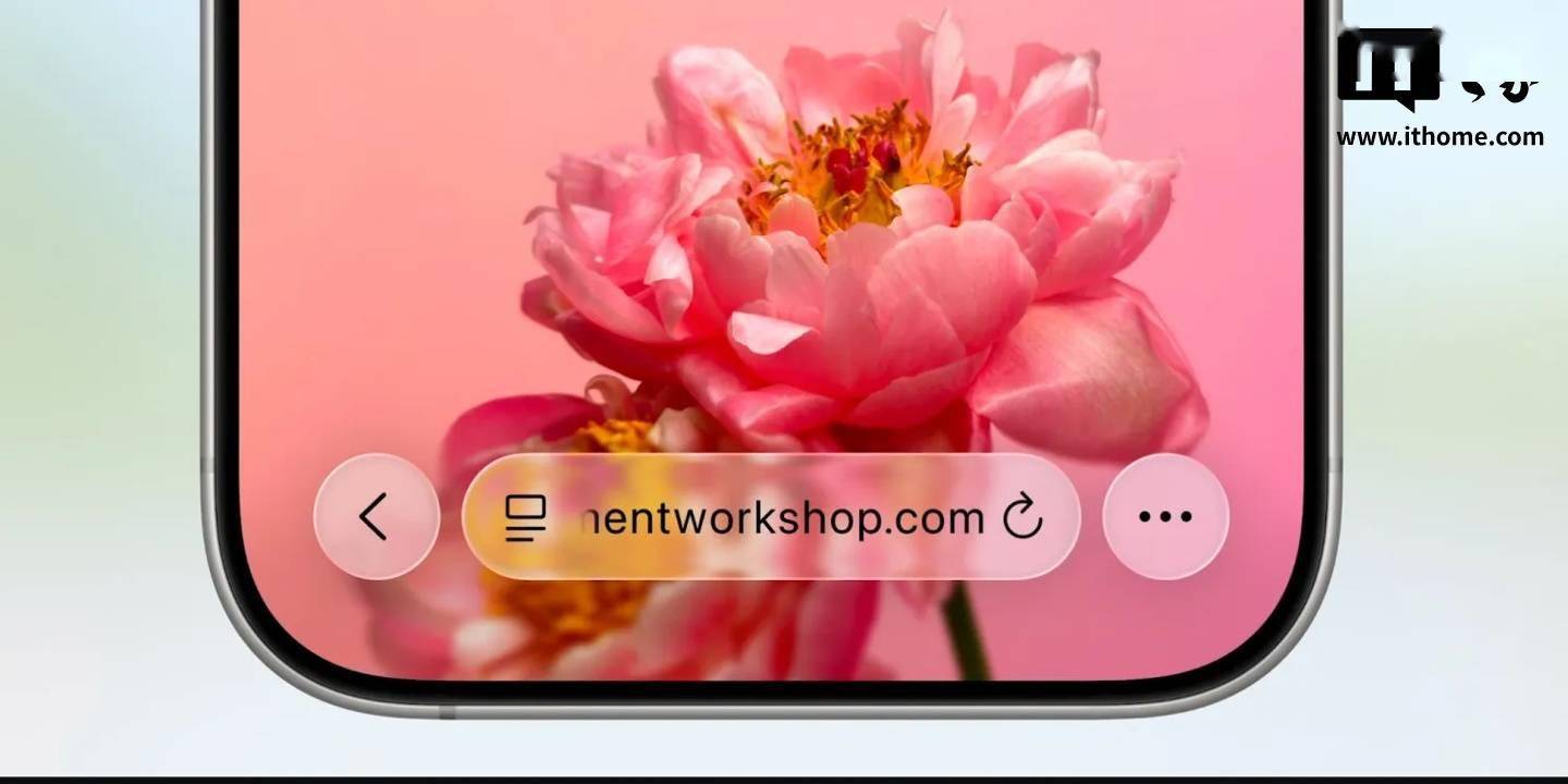 苹果iOS 26 Safari迎来新界面：无边框网页与液态玻璃动画