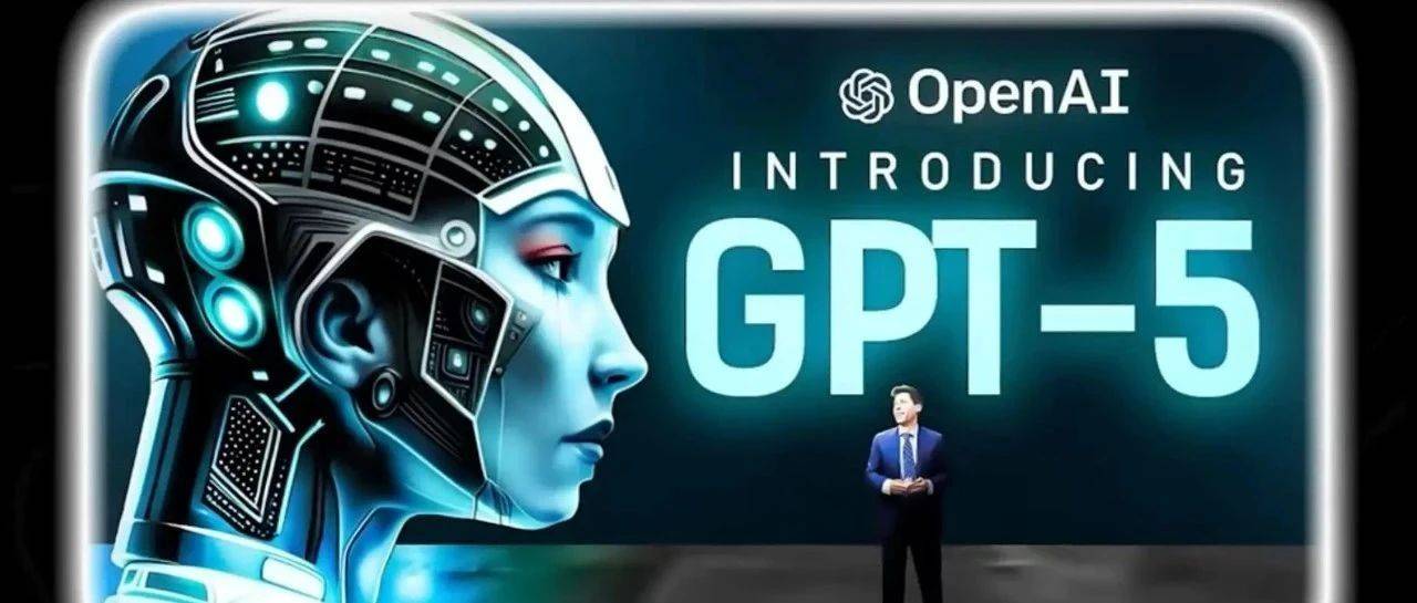 OpenAI发布GPT-5模型